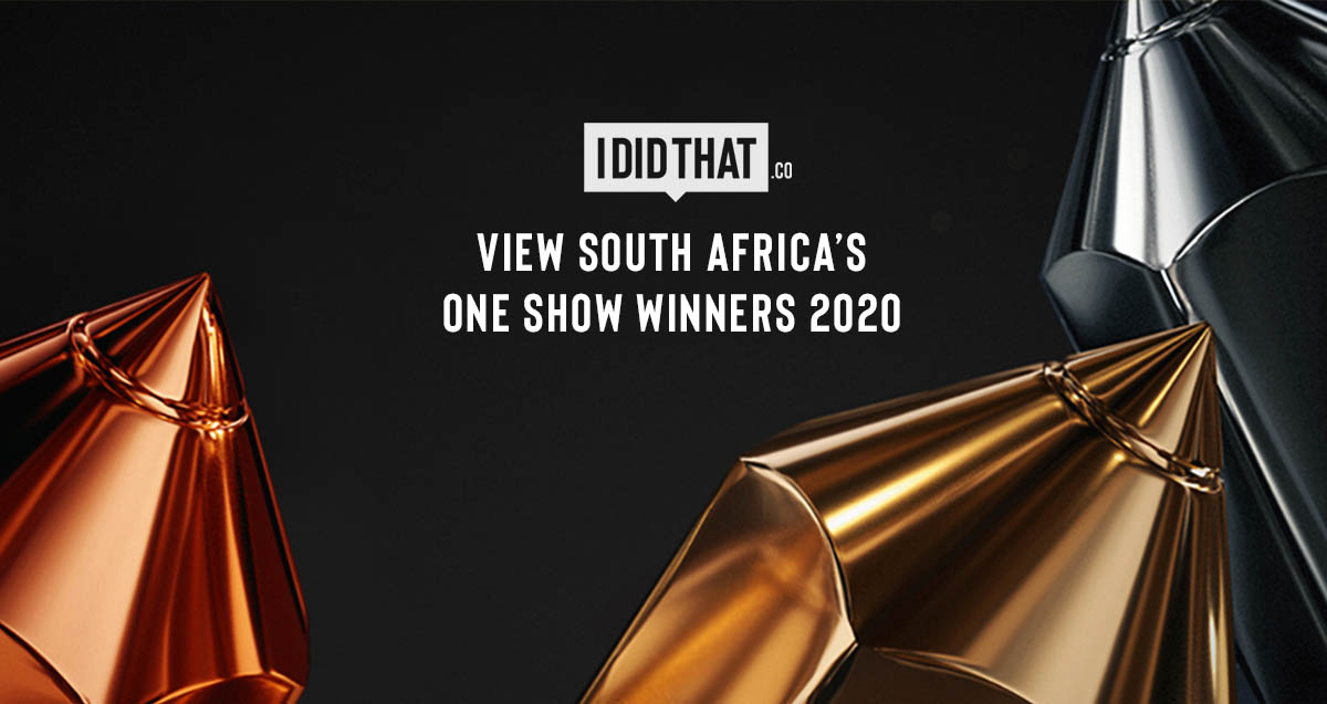 South Africa’s One Show 2020 Winners Announced [View Work]
