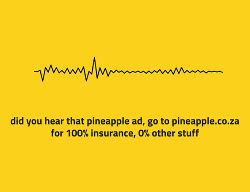 Pineapple ‘The radio campaign that cut… – Me Again, Update, Good News