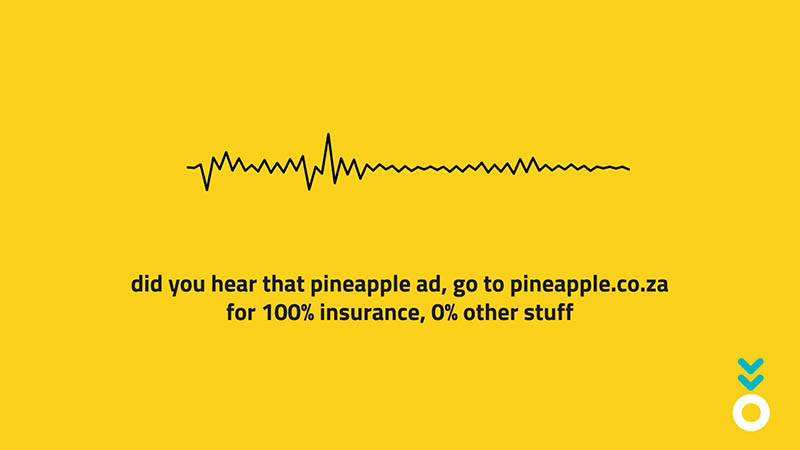 Pineapple ‘The radio campaign that cut… – Me Again, Update, Good News