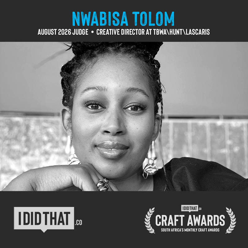 CRAFT AWARDS JUDGE_Nwabisa Tolom_Creative Director_TBWA_newsletter_FA